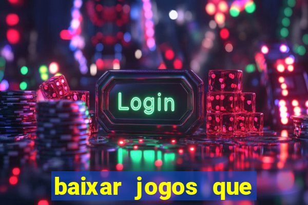 baixar jogos que ganha dinheiro no pix